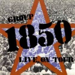 Group 1850 : Live on Tour